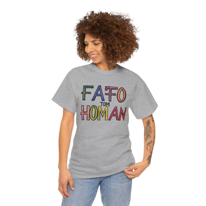 FAFO Tom Homan Border Czar, Political Gift, Casual Wear, Unique Statement Shirt