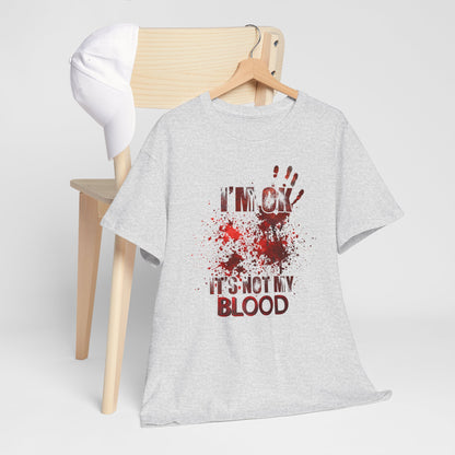 True Crime Tee, Detective Shirt for Crime Lovers, 'I'm ok, it's not my blood'