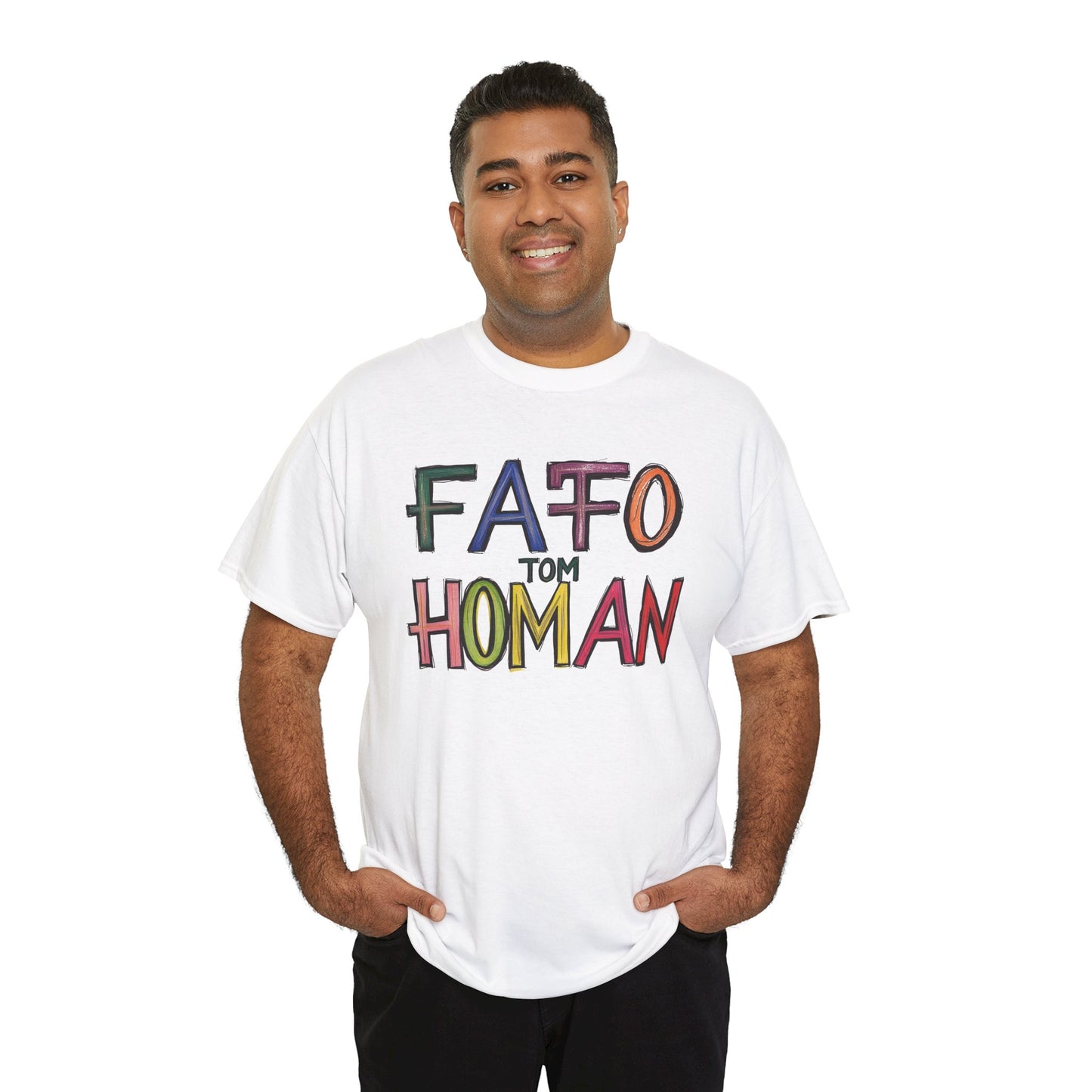 FAFO Tom Homan Border Czar, Political Gift, Casual Wear, Unique Statement Shirt