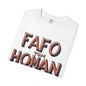 Unisex Garment-Dyed T-Shirt with 'FAFO TOM HOMAN' Graphic - Funny Gift for Friends,Humor Merch