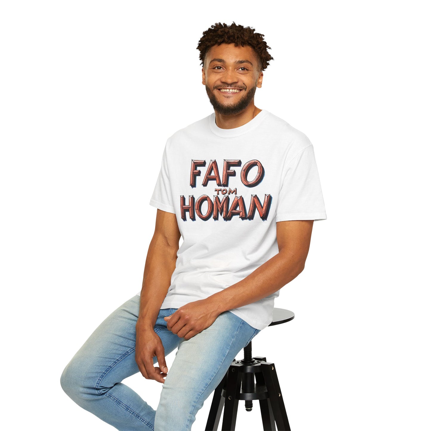Unisex Garment-Dyed T-Shirt with 'FAFO TOM HOMAN' Graphic - Funny Gift for Friends,Humor Merch
