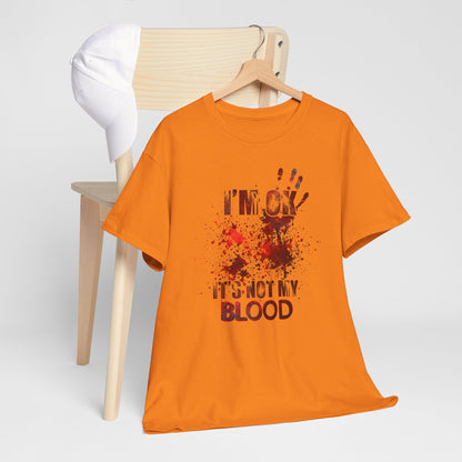 True Crime Tee, Detective Shirt for Crime Lovers, 'I'm ok, it's not my blood'