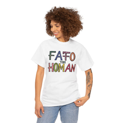 FAFO Tom Homan Border Czar, Political Gift, Casual Wear, Unique Statement Shirt