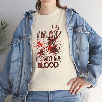 True Crime Tee, Detective Shirt for Crime Lovers, 'I'm ok, it's not my blood'