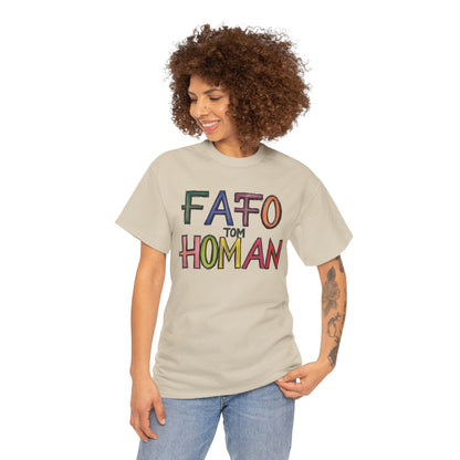 FAFO Tom Homan Border Czar, Political Gift, Casual Wear, Unique Statement Shirt
