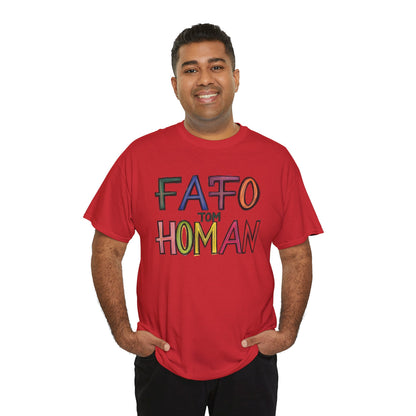 FAFO Tom Homan Border Czar, Political Gift, Casual Wear, Unique Statement Shirt