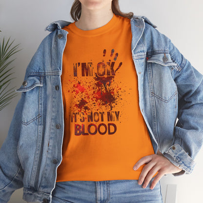 True Crime Tee, Detective Shirt for Crime Lovers, 'I'm ok, it's not my blood'
