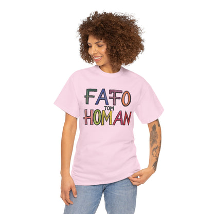 FAFO Tom Homan Border Czar, Political Gift, Casual Wear, Unique Statement Shirt