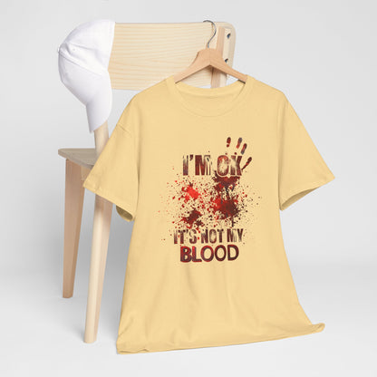 True Crime Tee, Detective Shirt for Crime Lovers, 'I'm ok, it's not my blood'