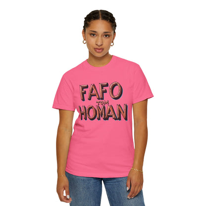 Unisex Garment-Dyed T-Shirt with 'FAFO TOM HOMAN' Graphic - Funny Gift for Friends,Humor Merch